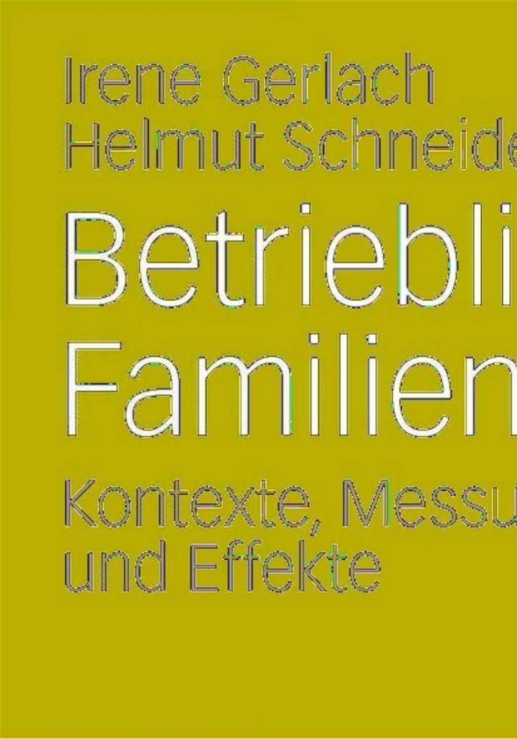 Betriebliche Familienpolitik Kontexte, Messungen und Effekte  â€“ PDF/EPUB Version Downloadable