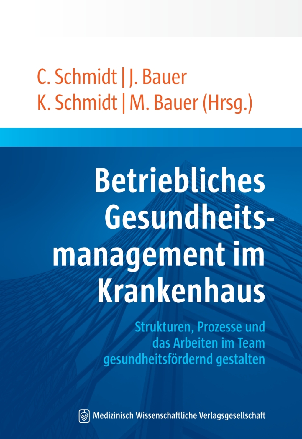 Betriebliches Gesundheitsmanagement im Krankenhaus Strukturen, Prozesse und das Arbeiten im Team gesundheitsfÃ¶rdernd gestalten 1st Edition â€“ PDF/EPUB Version Downloadable