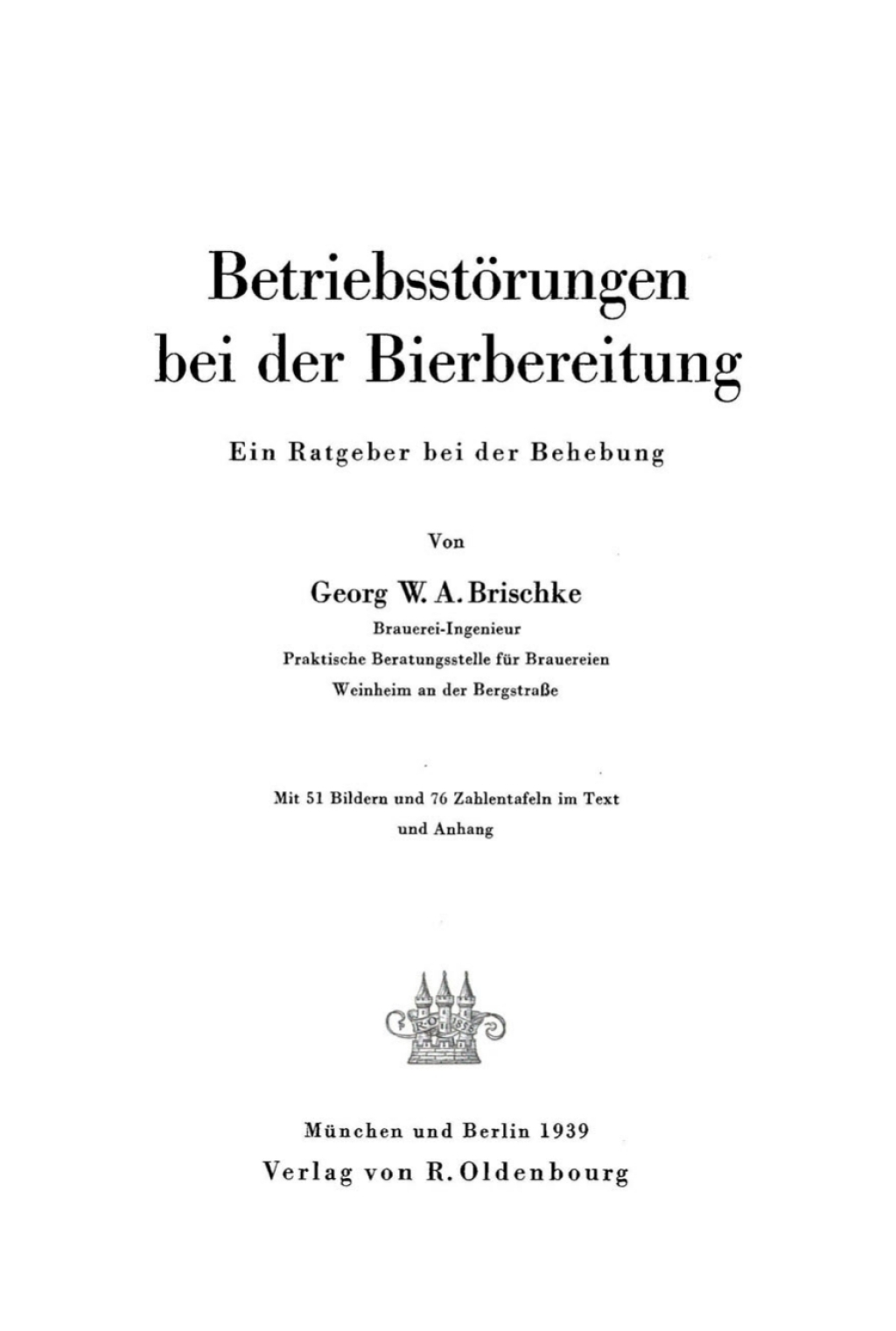 BetriebsstÃ¶rungen bei der Bierbereitung Ein Ratgeber bei der Behebung 1st Edition â€“ PDF/EPUB Version Downloadable