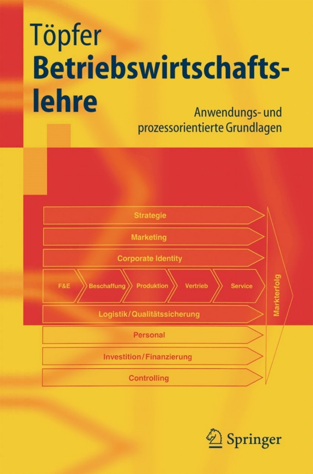 Betriebswirtschaftslehre Anwendungs- und prozessorientierte Grundlagen  â€“ PDF/EPUB Version Downloadable