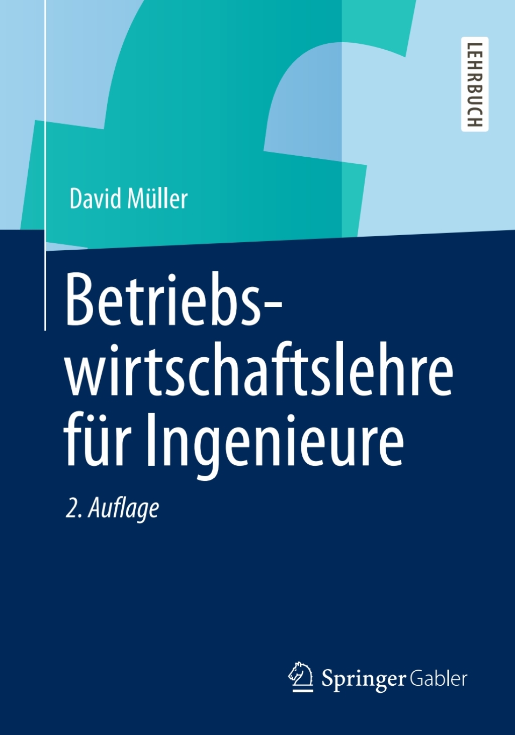 Betriebswirtschaftslehre fÃ¼r Ingenieure 2nd Edition â€“ PDF/EPUB Version Downloadable