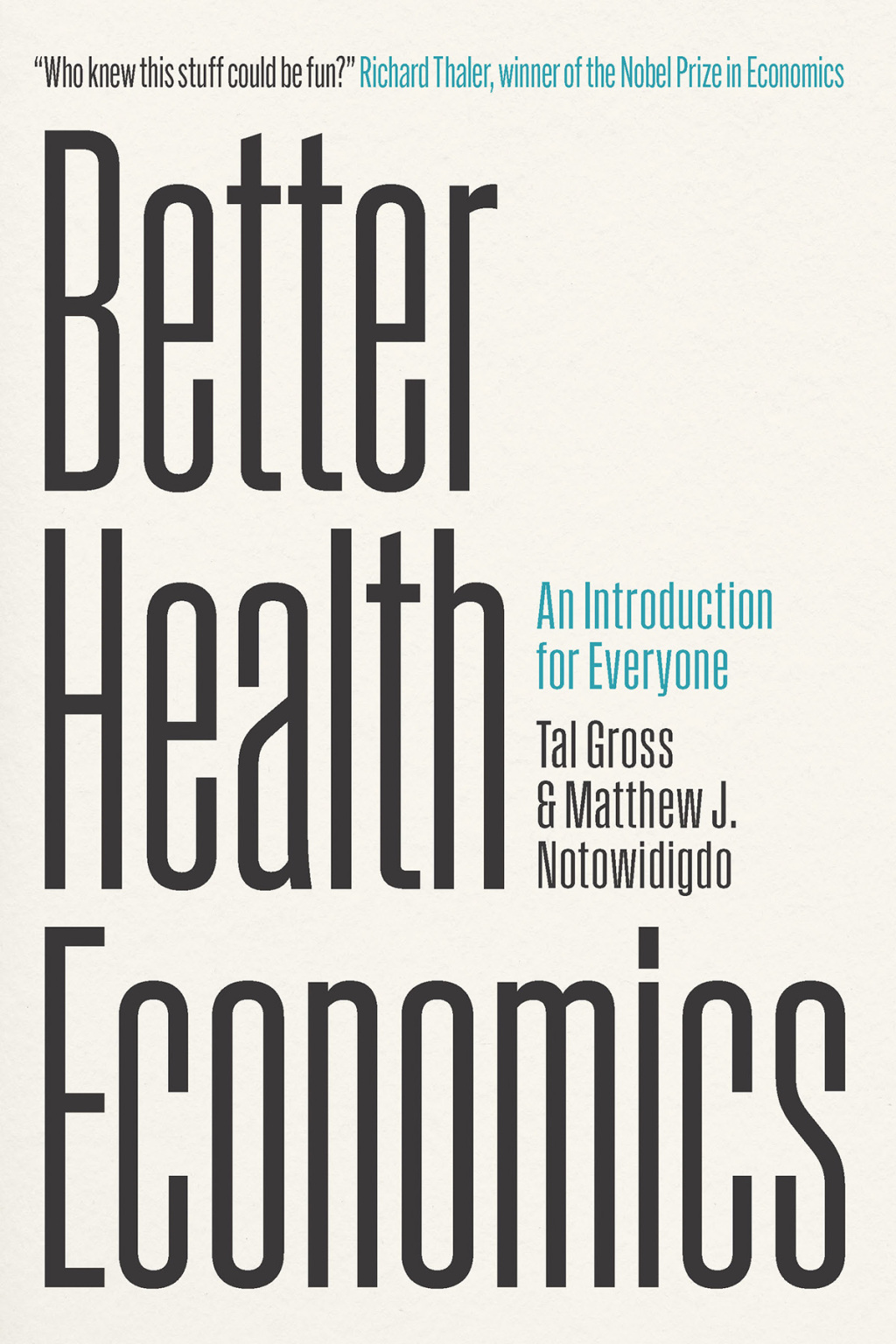 Better Health Economics An Introduction for Everyone - (PDF/EPUB Version)