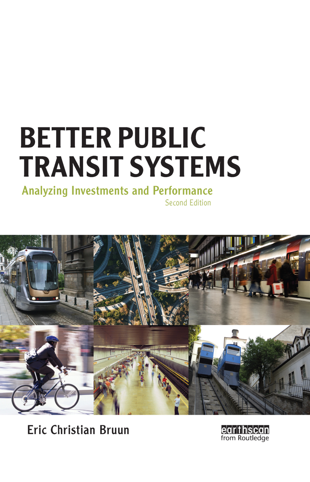 Better Public Transit Systems Analyzing Investments and Performance 2nd Edition â€“ PDF/EPUB Version Downloadable