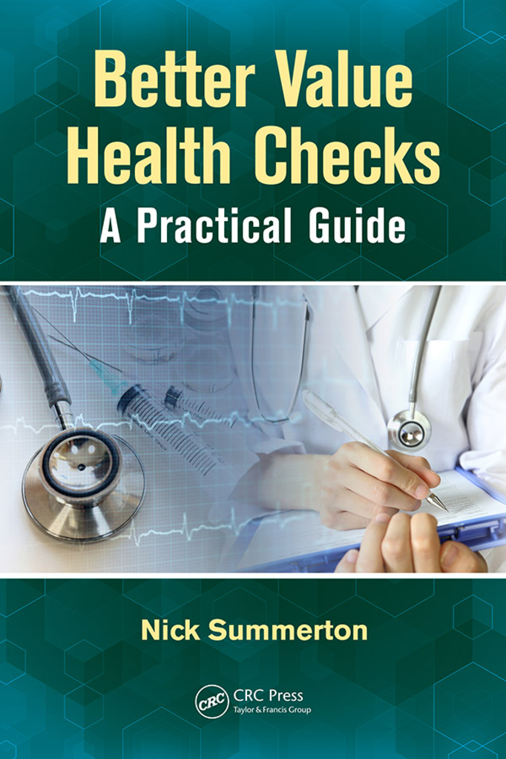 Better Value Health Checks A Practical Guide 1st Edition - (PDF/EPUB Version)