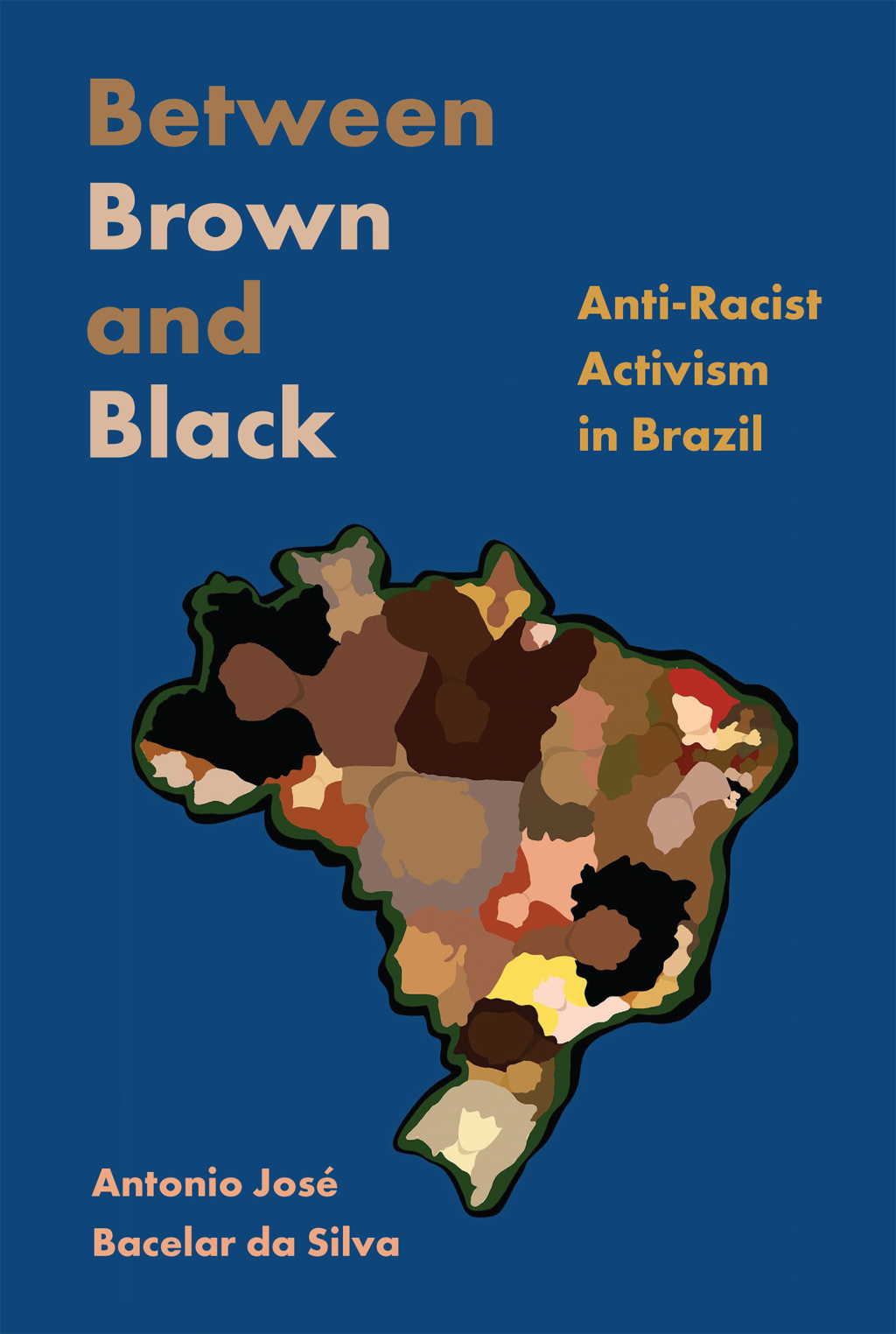 Between Brown and Black Anti-Racist Activism in Brazil - (PDF/EPUB Version)