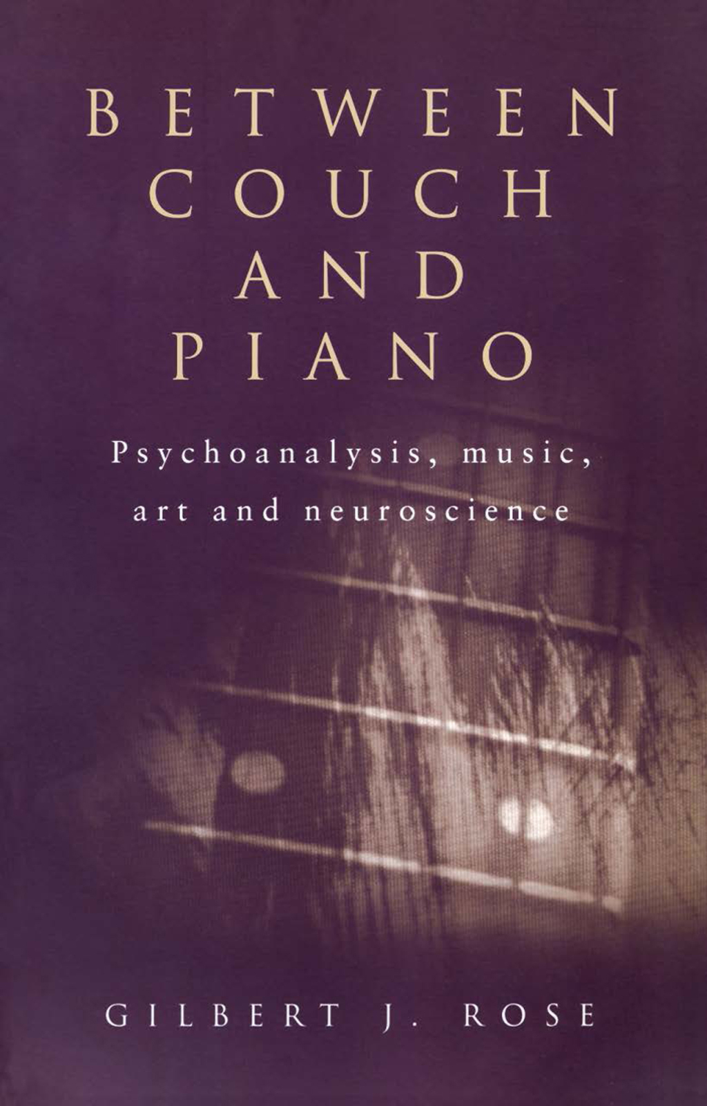 Between Couch and Piano Psychoanalysis, Music, Art and Neuroscience 1st Edition â€“ PDF/EPUB Version Downloadable