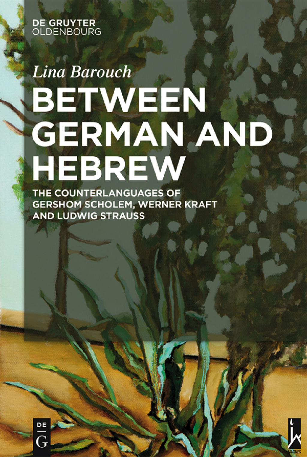 Between German and Hebrew The Counterlanguages of Gershom Scholem, Werner Kraft and Ludwig Strauss 1st Edition â€“ PDF/EPUB Version Downloadable