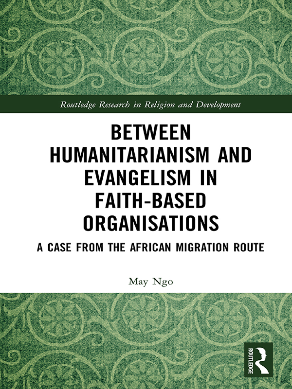 Between Humanitarianism and Evangelism in Faith-based Organisations A Case from the African Migration Route 1st Edition â€“ PDF/EPUB Version Downloadable