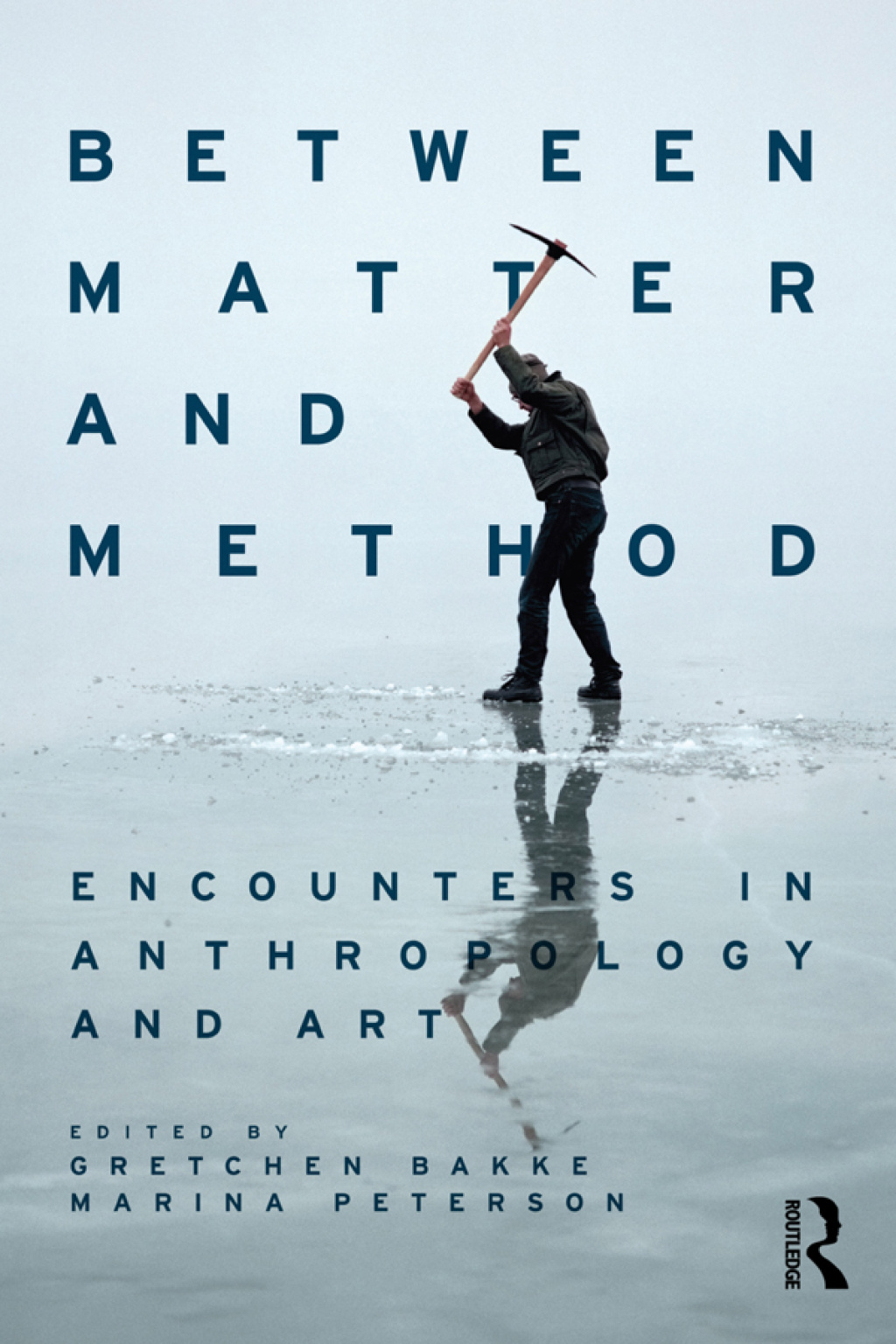 Between Matter and Method Encounters In Anthropology and Art 1st Edition â€“ PDF/EPUB Version Downloadable