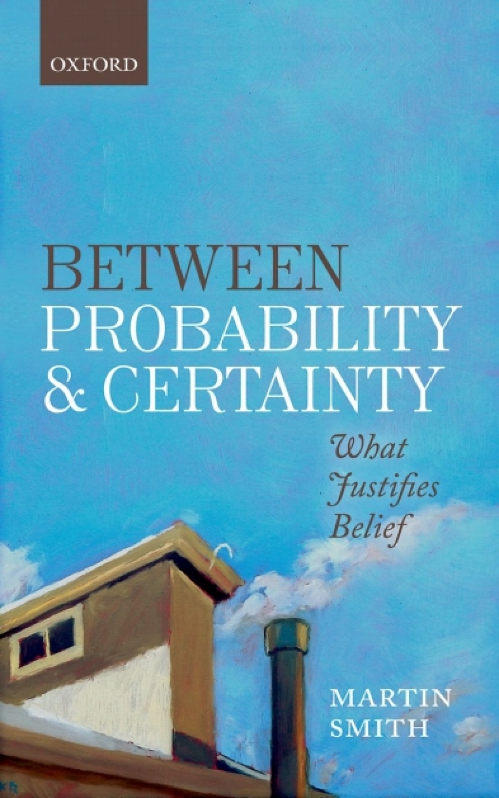 Between Probability and Certainty What Justifies Belief  â€“ PDF/EPUB Version Downloadable