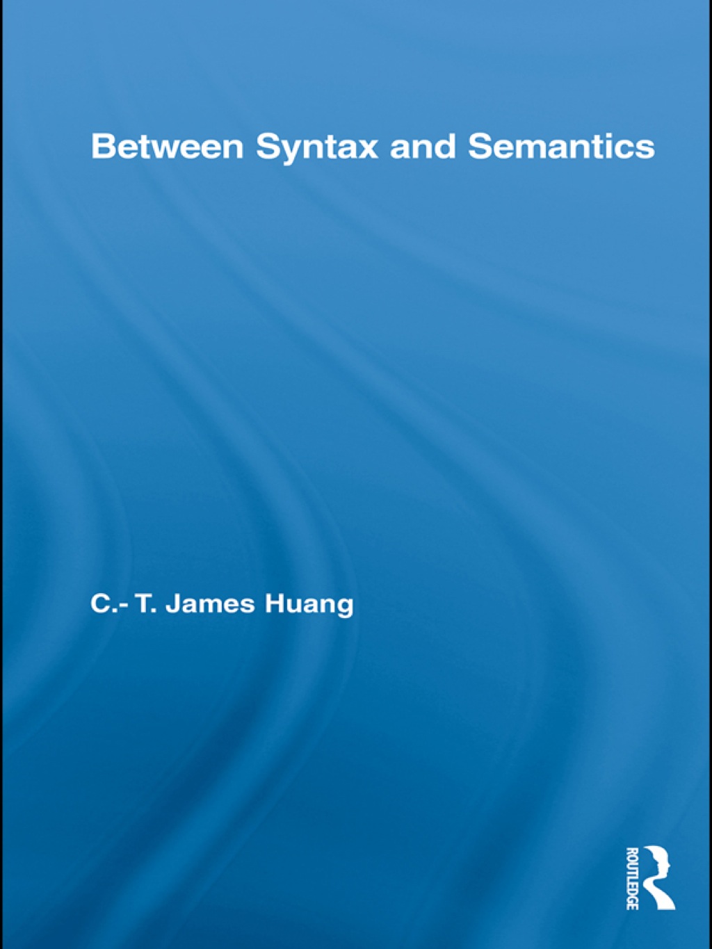 Between Syntax and Semantics 1st Edition â€“ PDF/EPUB Version Downloadable