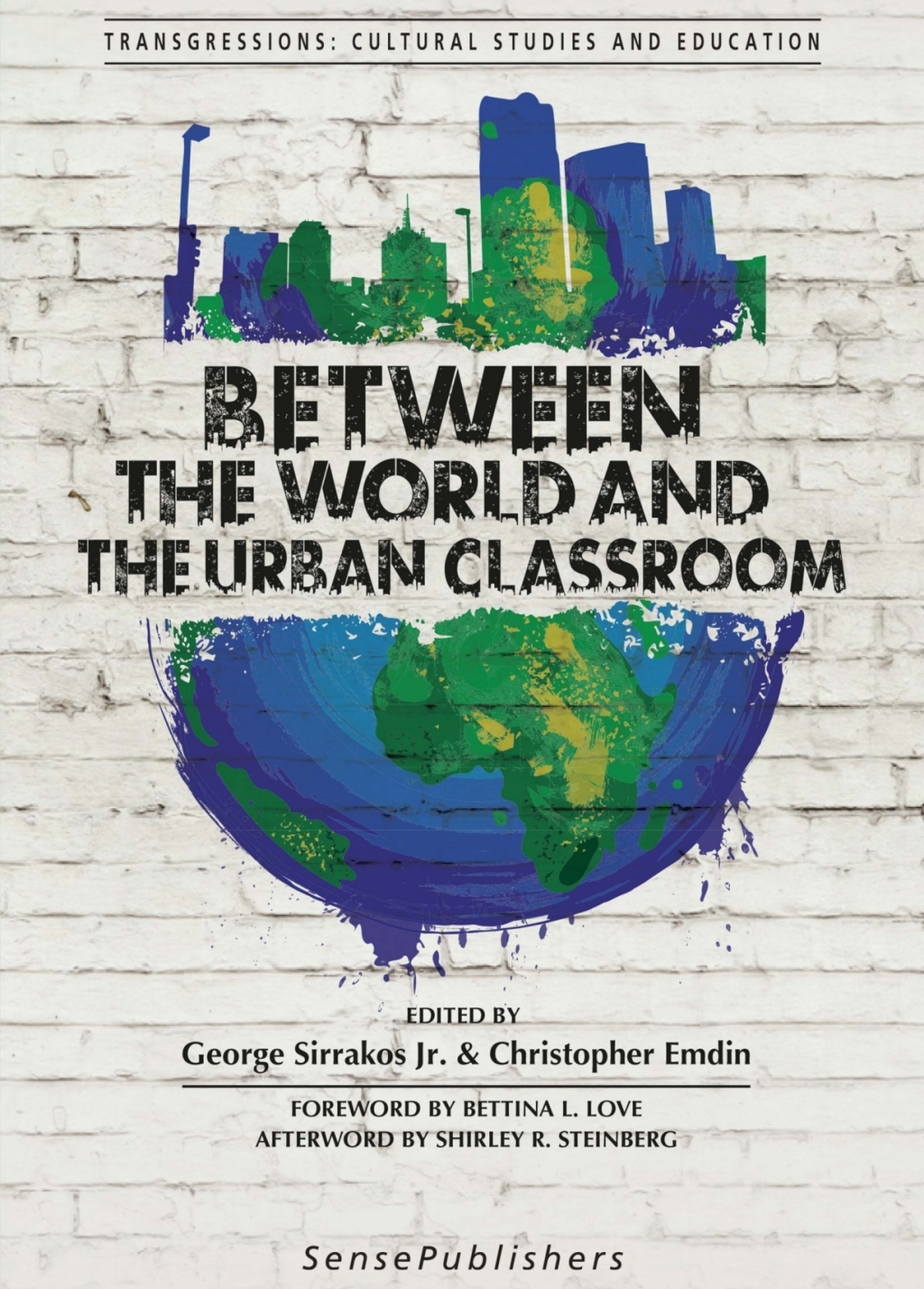 Between the World and the Urban Classroom  â€“ PDF/EPUB Version Downloadable