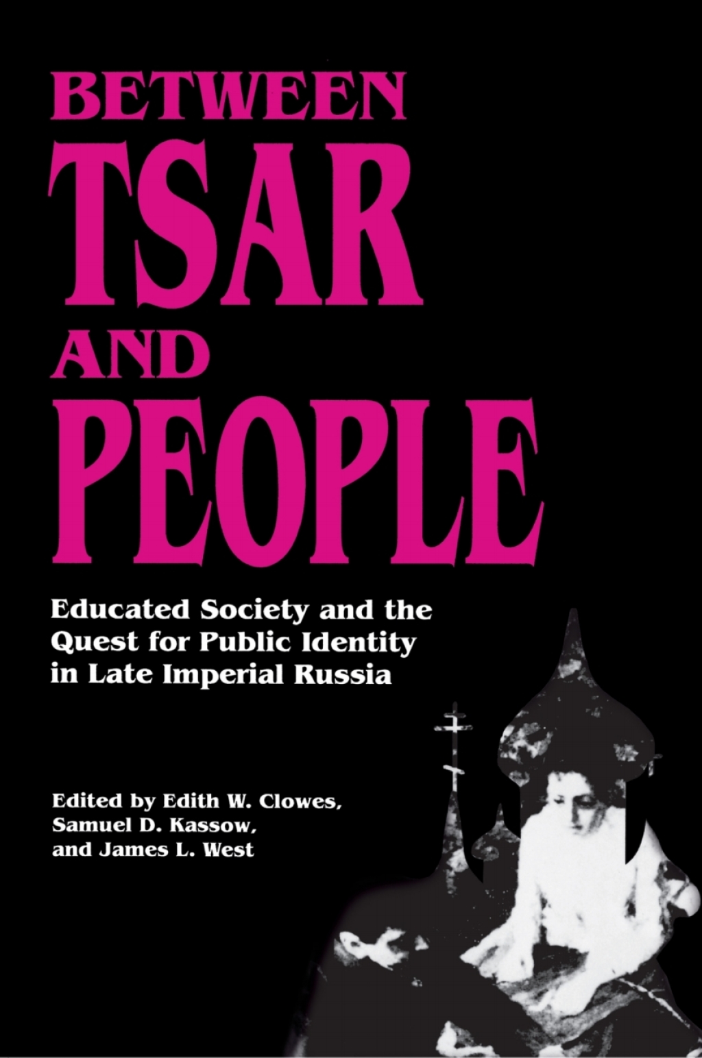 Between Tsar and People Educated Society and the Quest for Public Identity in Late Imperial Russia  â€“ PDF/EPUB Version Downloadable