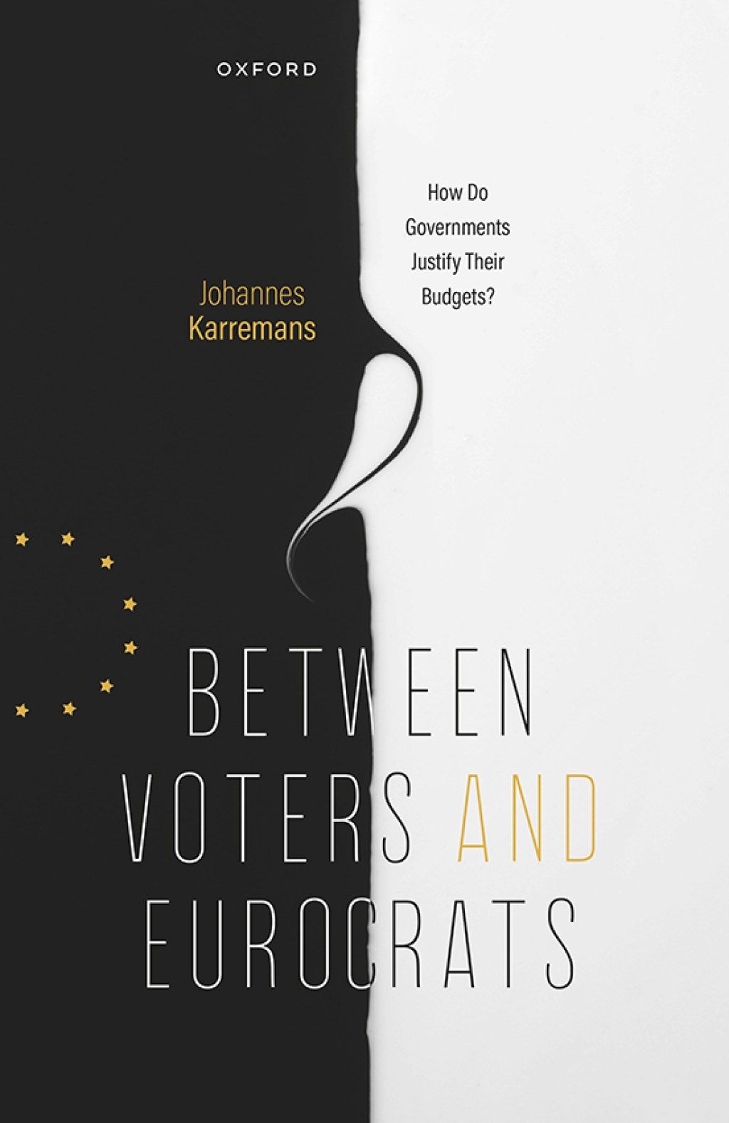 Between Voters and Eurocrats How Do Governments Justify their Budgets? 1st Edition â€“ PDF/EPUB Version Downloadable