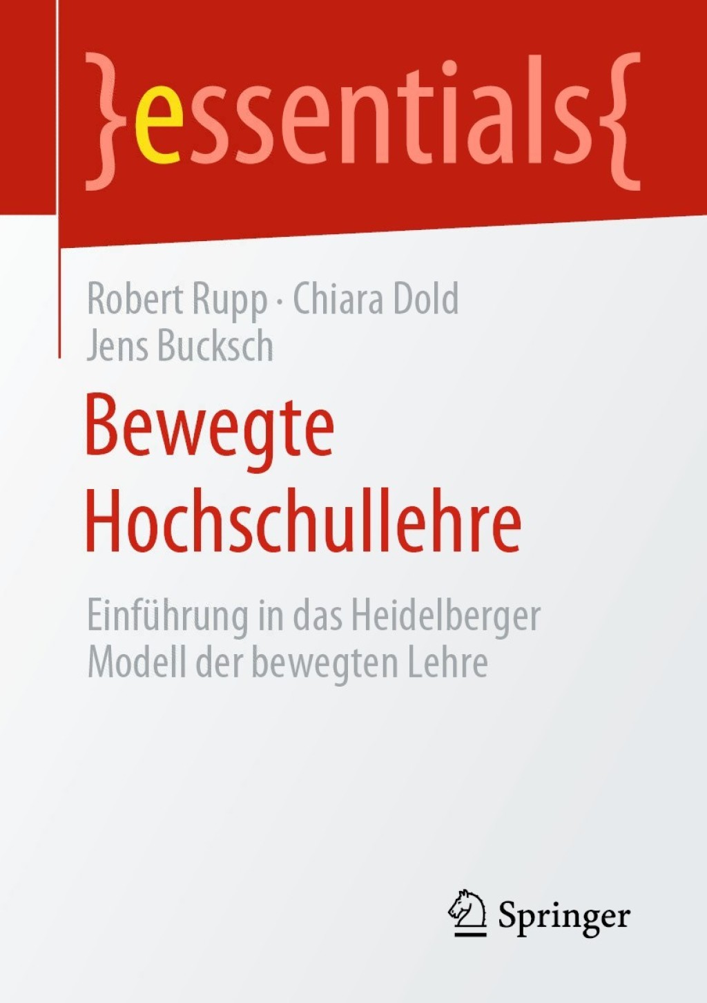 Bewegte Hochschullehre EinfÃ¼hrung in das Heidelberger Modell der bewegten Lehre - (PDF/EPUB Version)