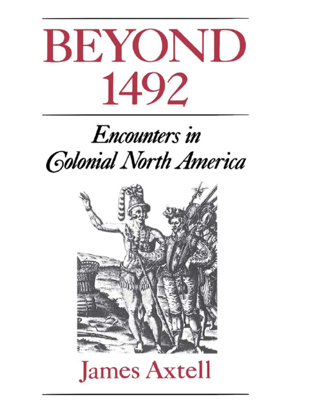 Beyond 1492 Encounters in Colonial North America  â€“ PDF/EPUB Version Downloadable