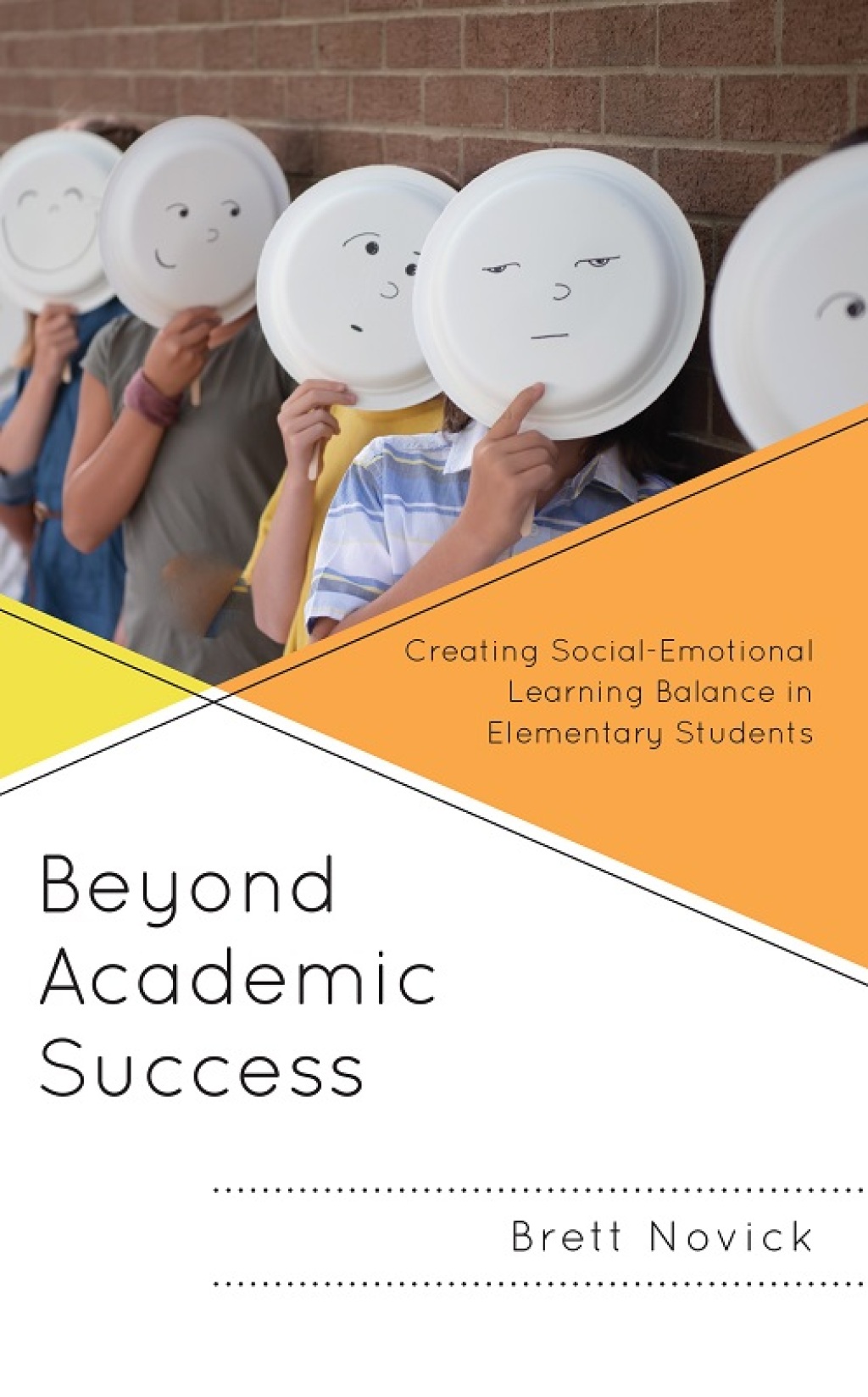 Beyond Academic Success Creating Social-Emotional Learning Balance in Elementary Students - (PDF/EPUB Version)
