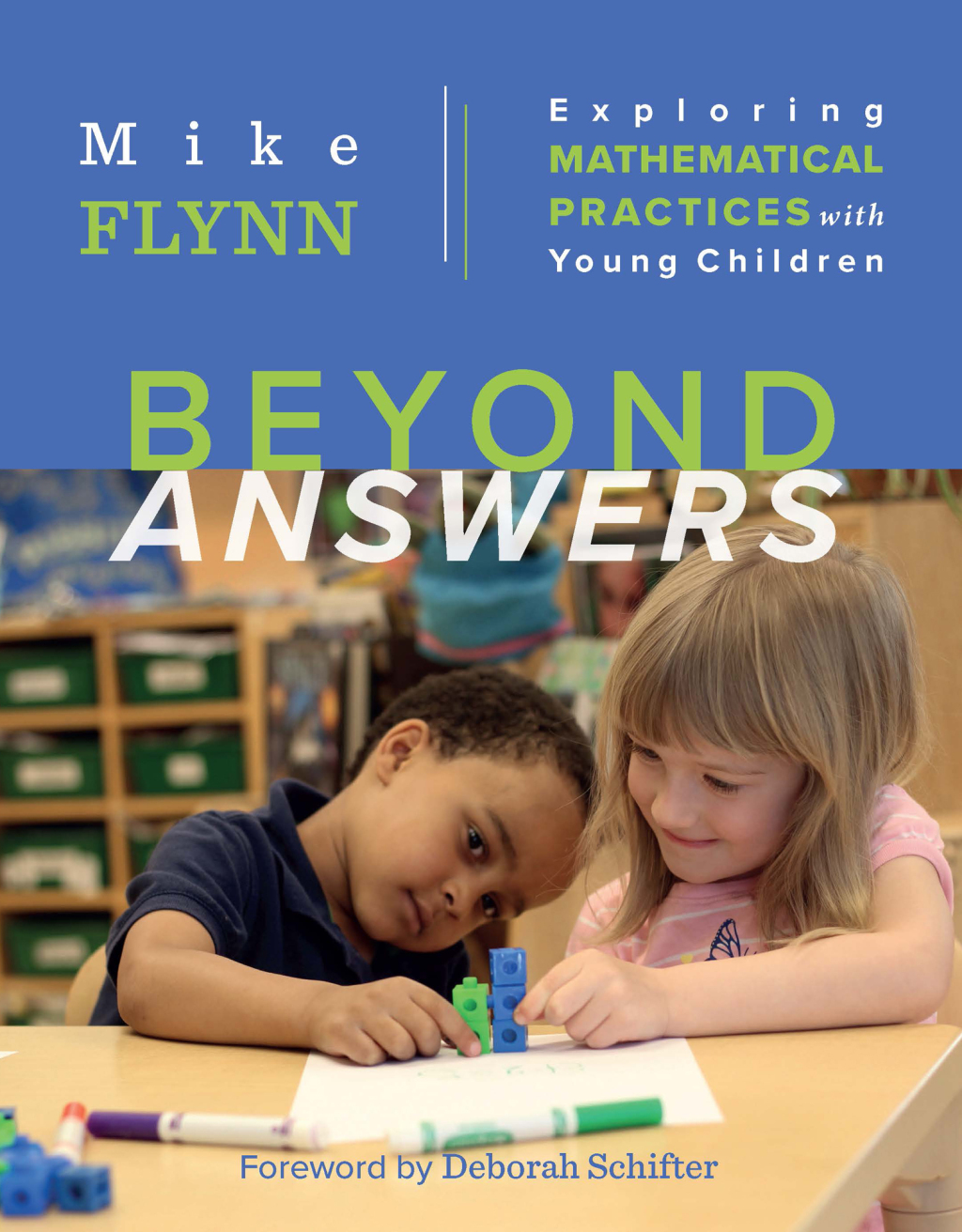 Beyond Answers Exploring Mathematical Practices with Young Children 1st Edition â€“ PDF/EPUB Version Downloadable