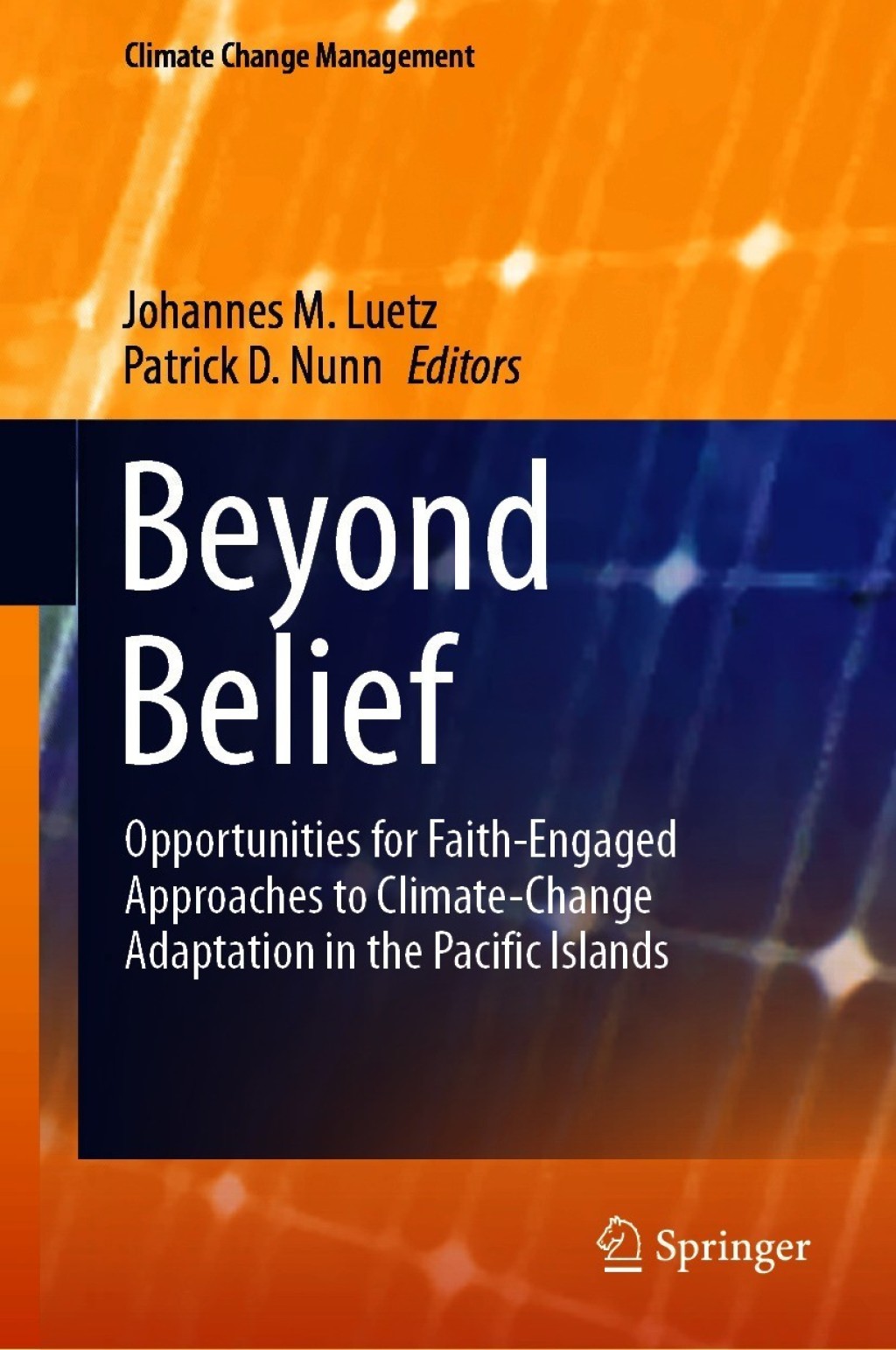 Beyond Belief Opportunities for Faith-Engaged Approaches to Climate-Change Adaptation in the Pacific Islands â€“ PDF/EPUB Version Downloadable