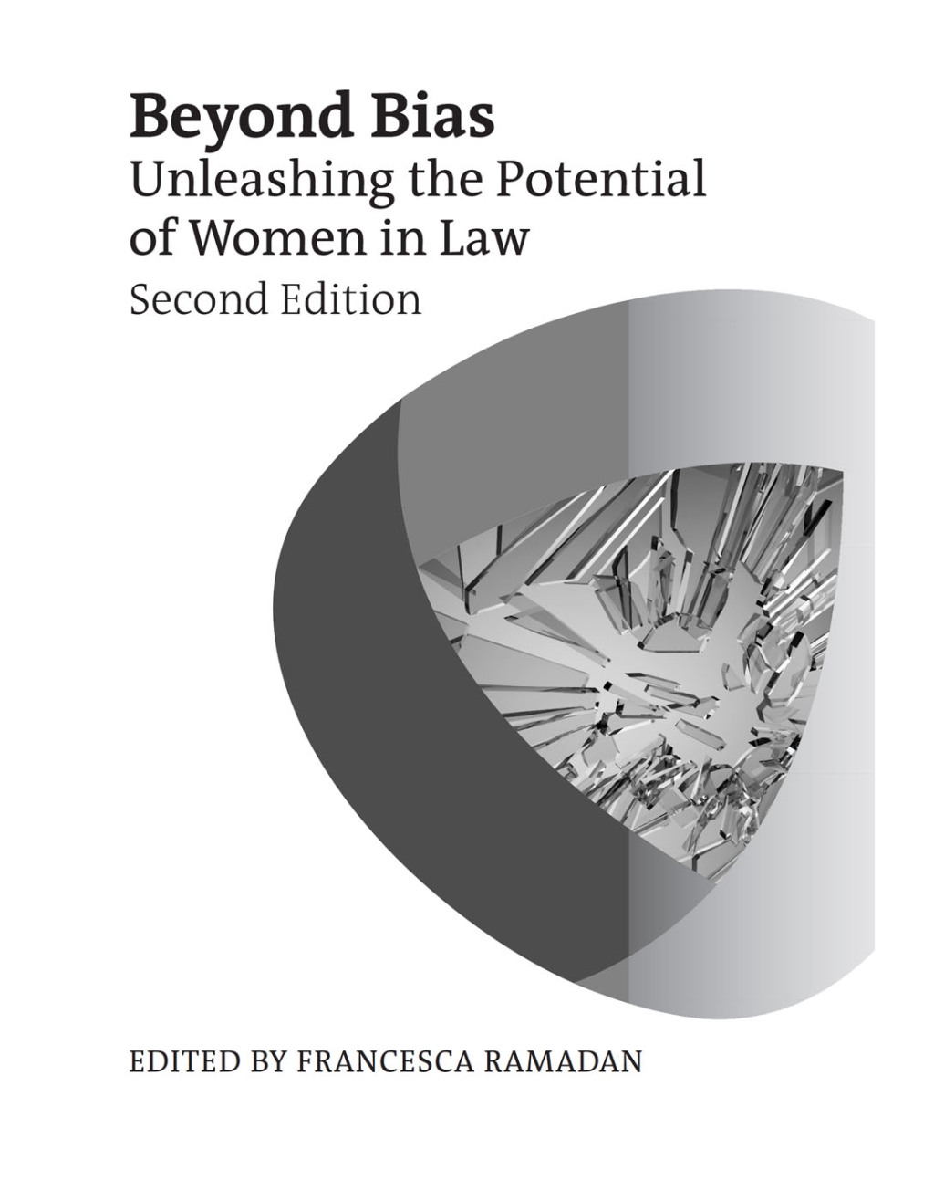 Beyond Bias Unleashing the Potential of Women in Law 2nd Edition â€“ PDF/EPUB Version Downloadable
