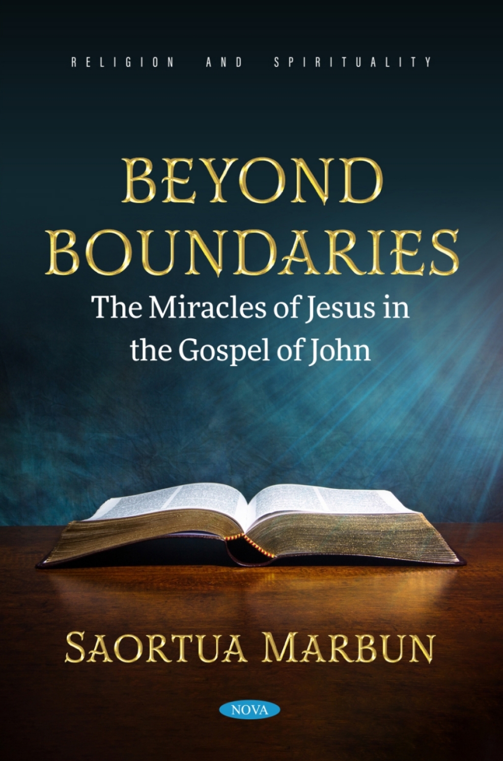 Beyond Boundaries: The Miracles of Jesus in the Gospel of John â€“ PDF/EPUB Version Downloadable