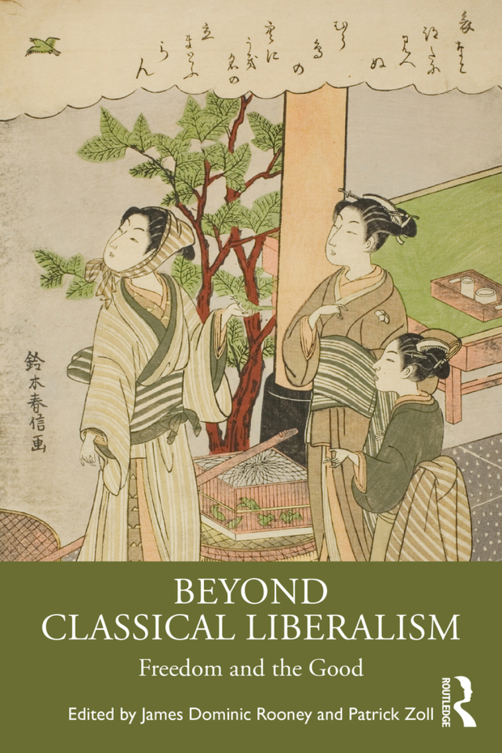 Beyond Classical Liberalism Freedom and the Good 1st Edition â€“ PDF/EPUB Version Downloadable