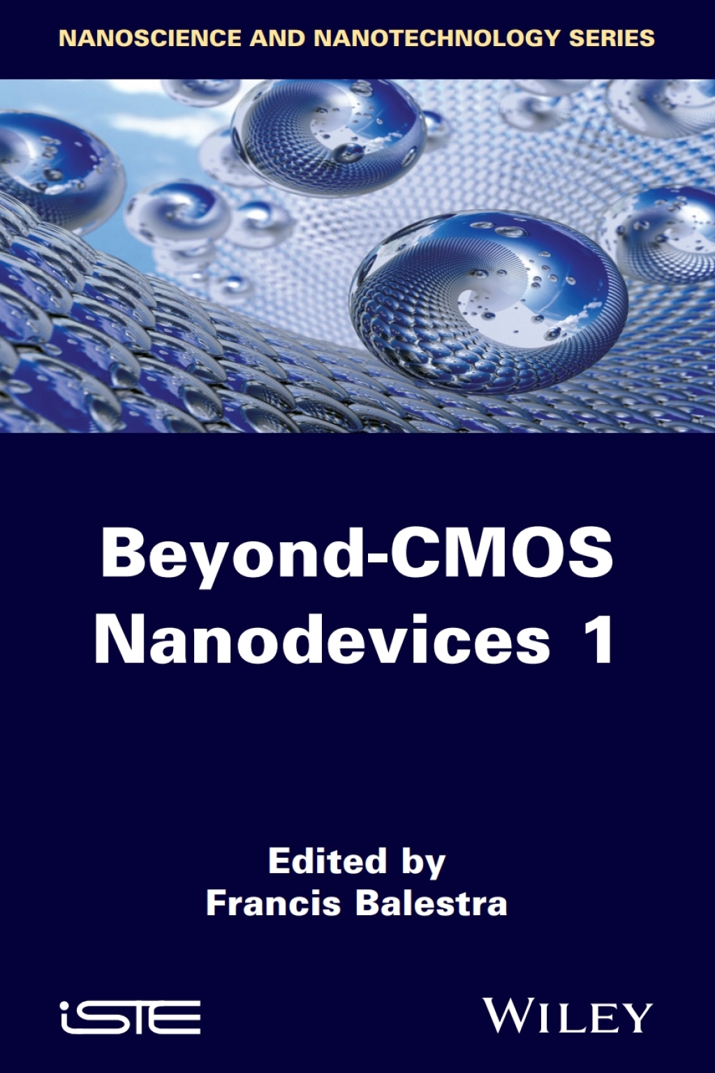 Beyond-CMOS Nanodevices 1 1st Edition â€“ PDF/EPUB Version Downloadable