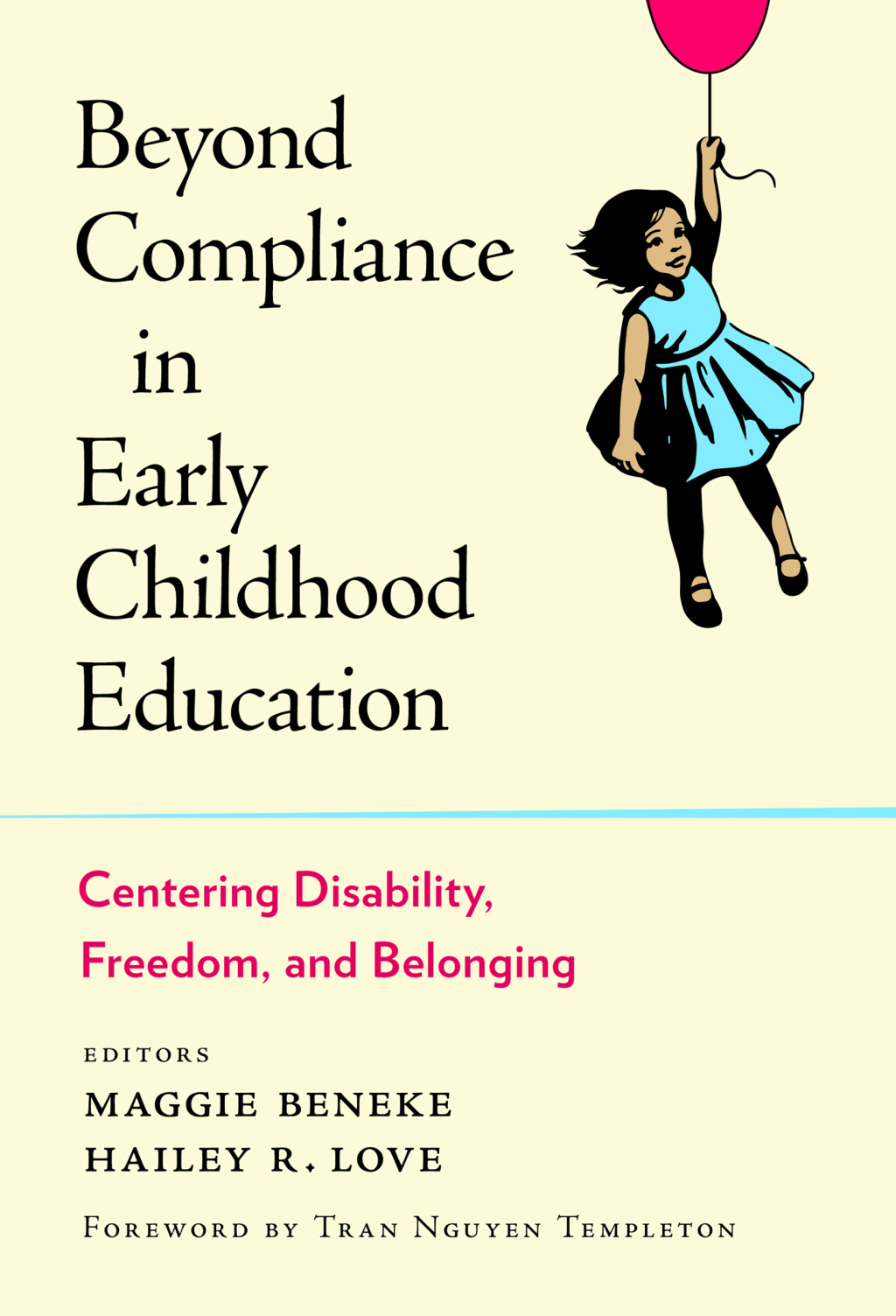 Beyond Compliance in Early Childhood Education: Centering Disability ...
