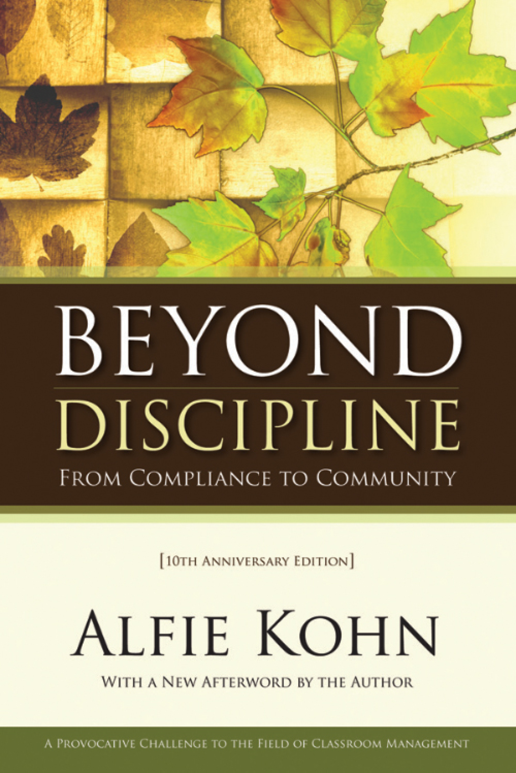 Beyond Discipline From Compliance to Community, 10th Anniversary Edition 2nd Edition - (PDF/EPUB Version)
