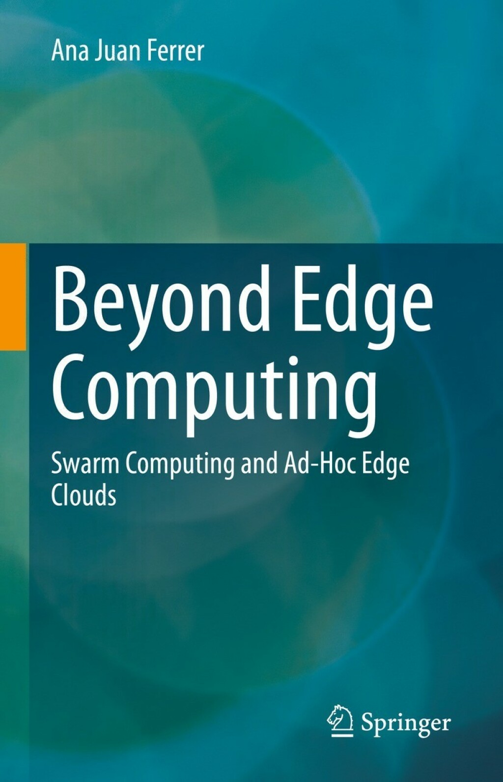 Beyond Edge Computing Swarm Computing and Ad-Hoc Edge Clouds â€“ PDF/EPUB Version Downloadable