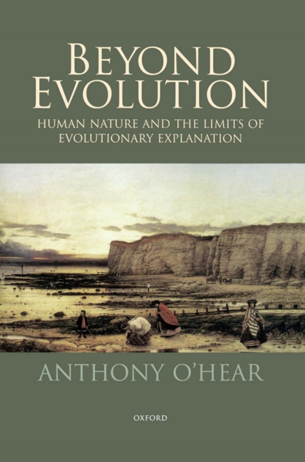 Beyond Evolution Human Nature and the Limits of Evolutionary Explanation - (PDF/EPUB Version)