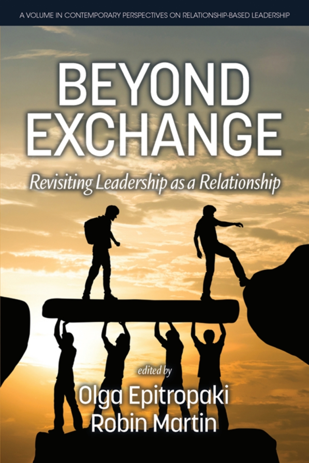 Revisiting Beyond Exchange: Revisiting Leadership as a Relationship – PDF/EPUB ...