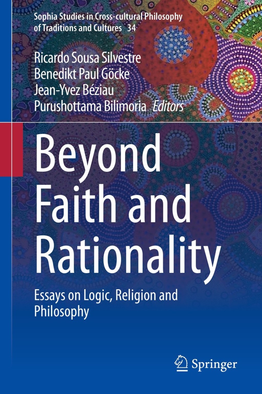 Beyond Faith and Rationality Essays on Logic, Religion and Philosophy 1st Edition â€“ PDF/EPUB Version Downloadable