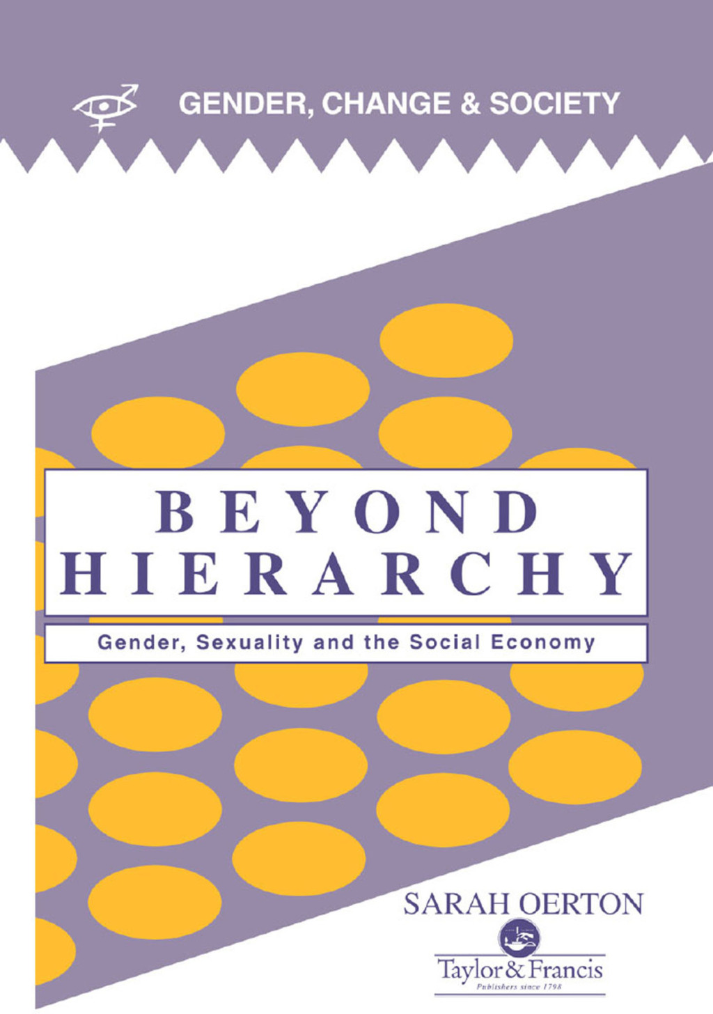 Beyond Hierarchy Gender And Sexuality In The Social Economy 1st Edition â€“ PDF/EPUB Version Downloadable