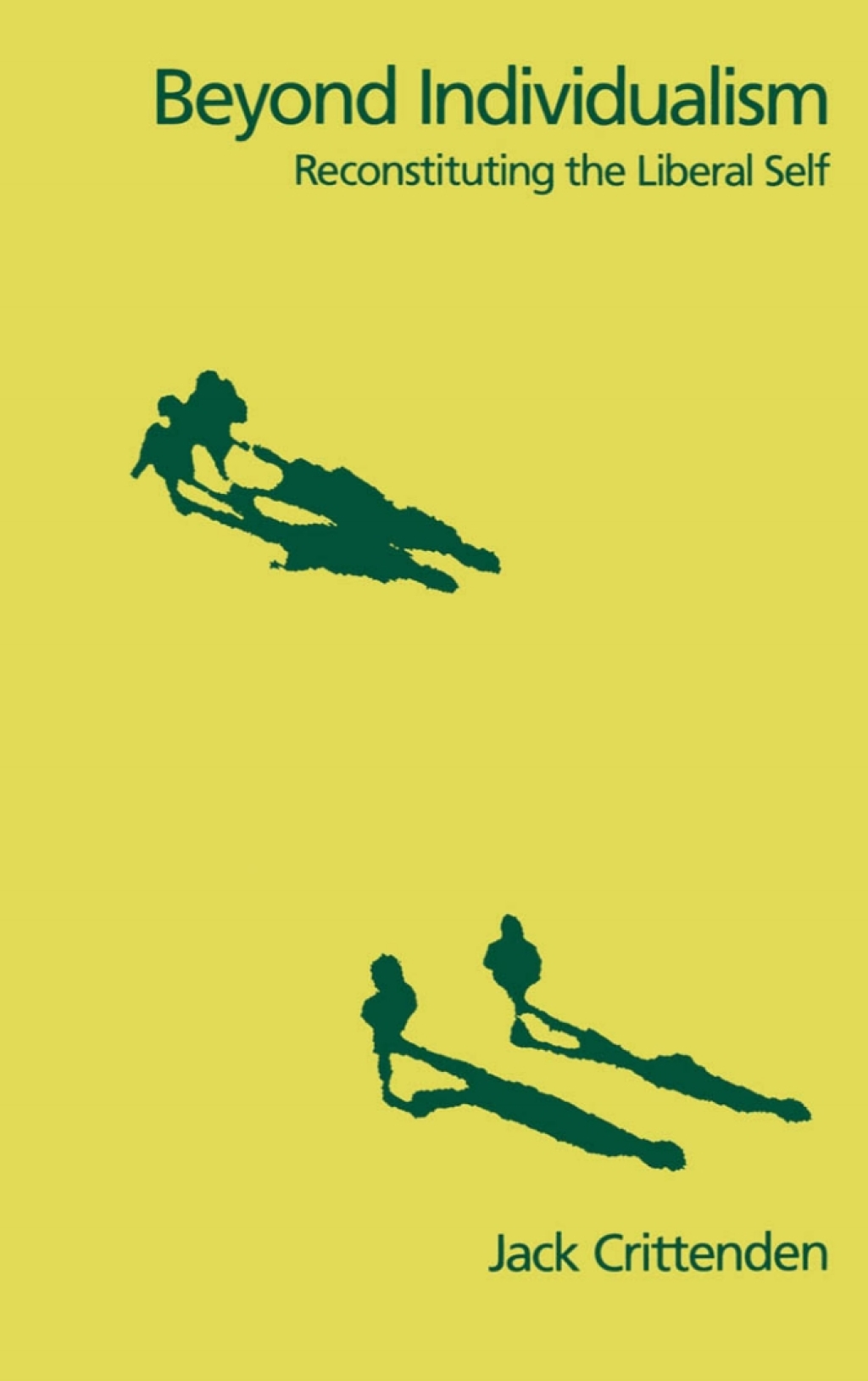 Beyond Individualism Reconstituting the Liberal Self â€“ PDF/EPUB Version Downloadable