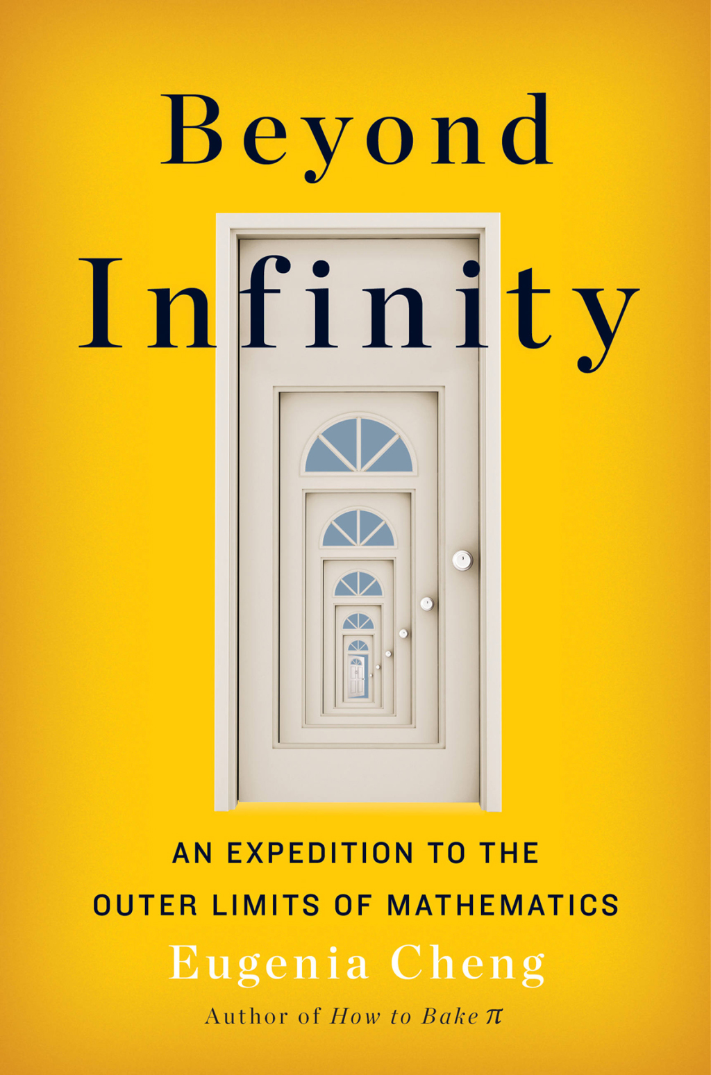 Beyond Infinity An Expedition to the Outer Limits of Mathematics 1st Edition - (PDF/EPUB Version)