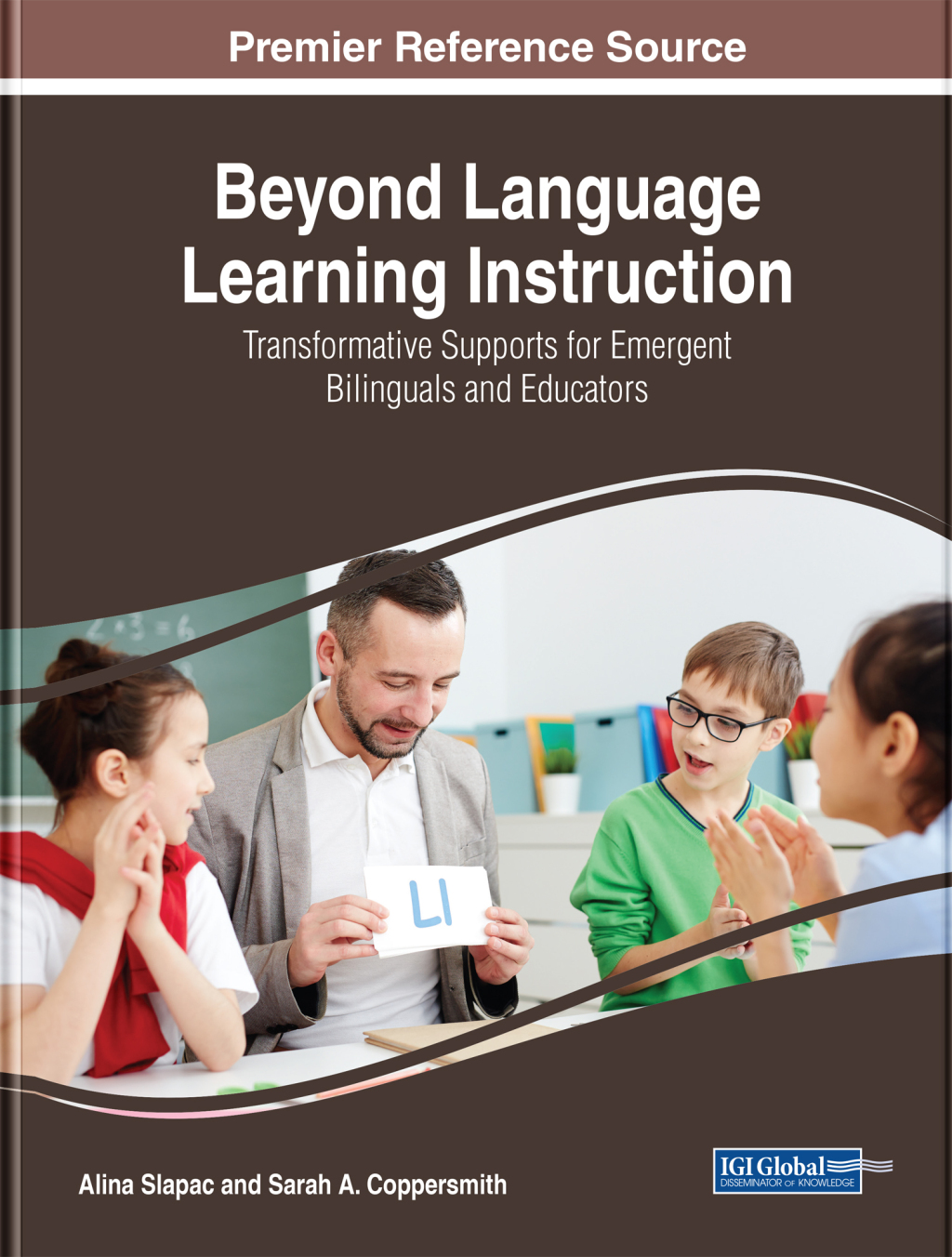 Beyond Language Learning Instruction: Transformative Supports for Emergent Bilinguals and Educators â€“ PDF/EPUB Version Downloadable