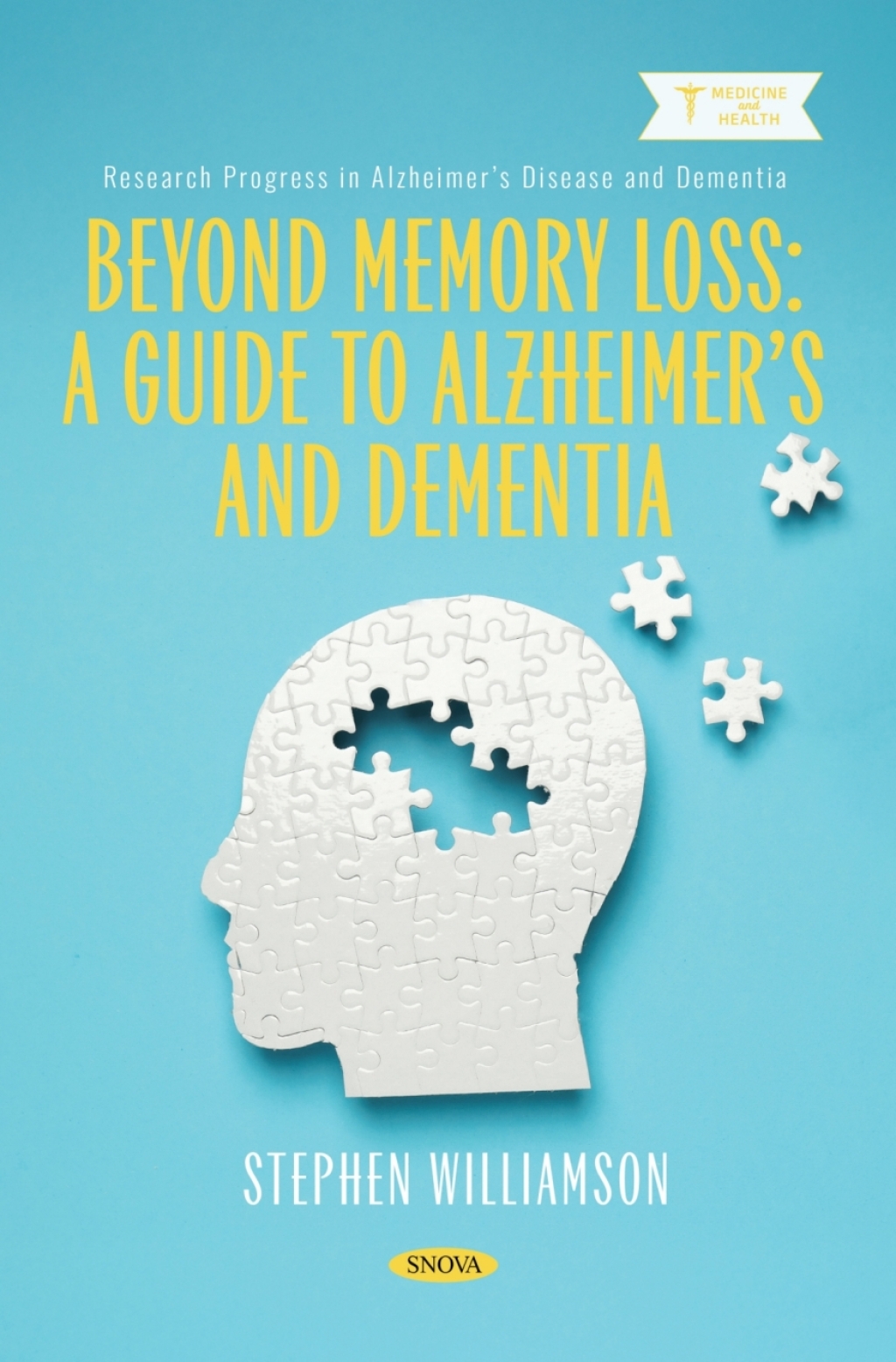 Beyond Memory Loss: A Guide to Alzheimerâ€™s and Dementia â€“ PDF/EPUB Version Downloadable