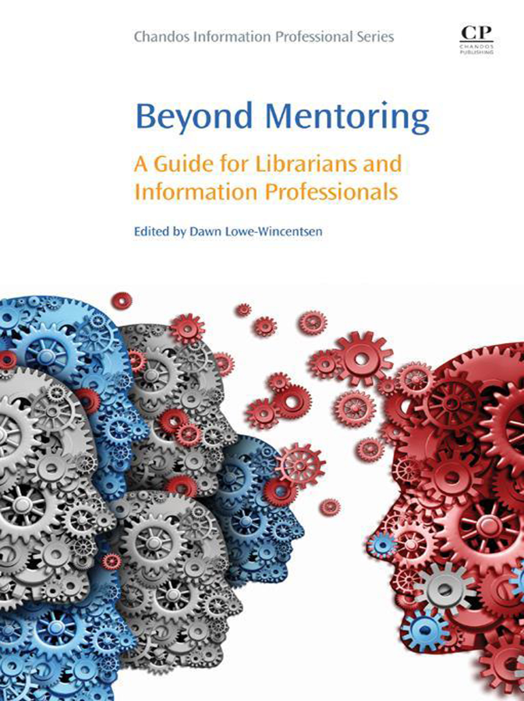 Beyond Mentoring A Guide for Librarians and Information Professionals  â€“ PDF/EPUB Version Downloadable