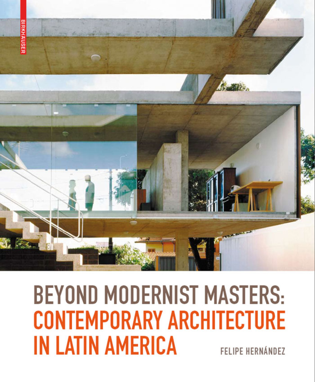 Beyond Modernist Masters Contemporary Architecture in Latin America 1st Edition â€“ PDF/EPUB Version Downloadable