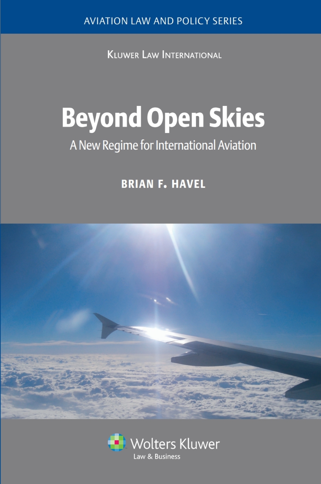 Beyond Open Skies A New Regime for International Aviation â€“ PDF/EPUB Version Downloadable