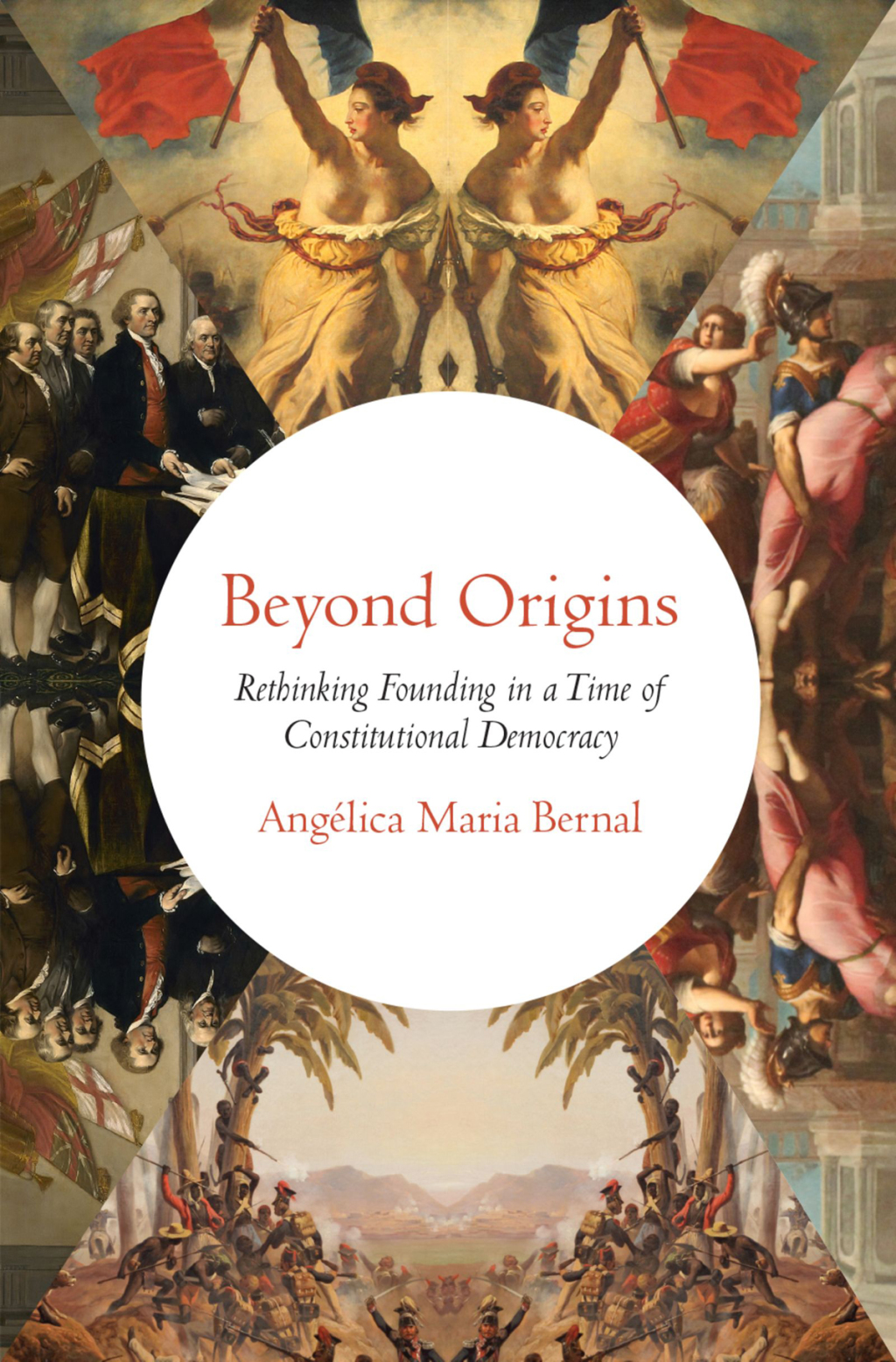 Beyond Origins Rethinking Founding in a Time of Constitutional Democracy  â€“ PDF/EPUB Version Downloadable