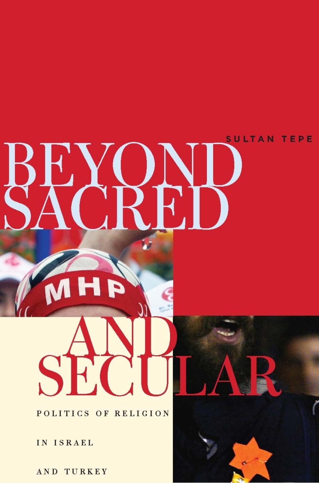 Beyond Sacred and Secular Politics of Religion in Israel and Turkey 1st Edition â€“ PDF/EPUB Version Downloadable