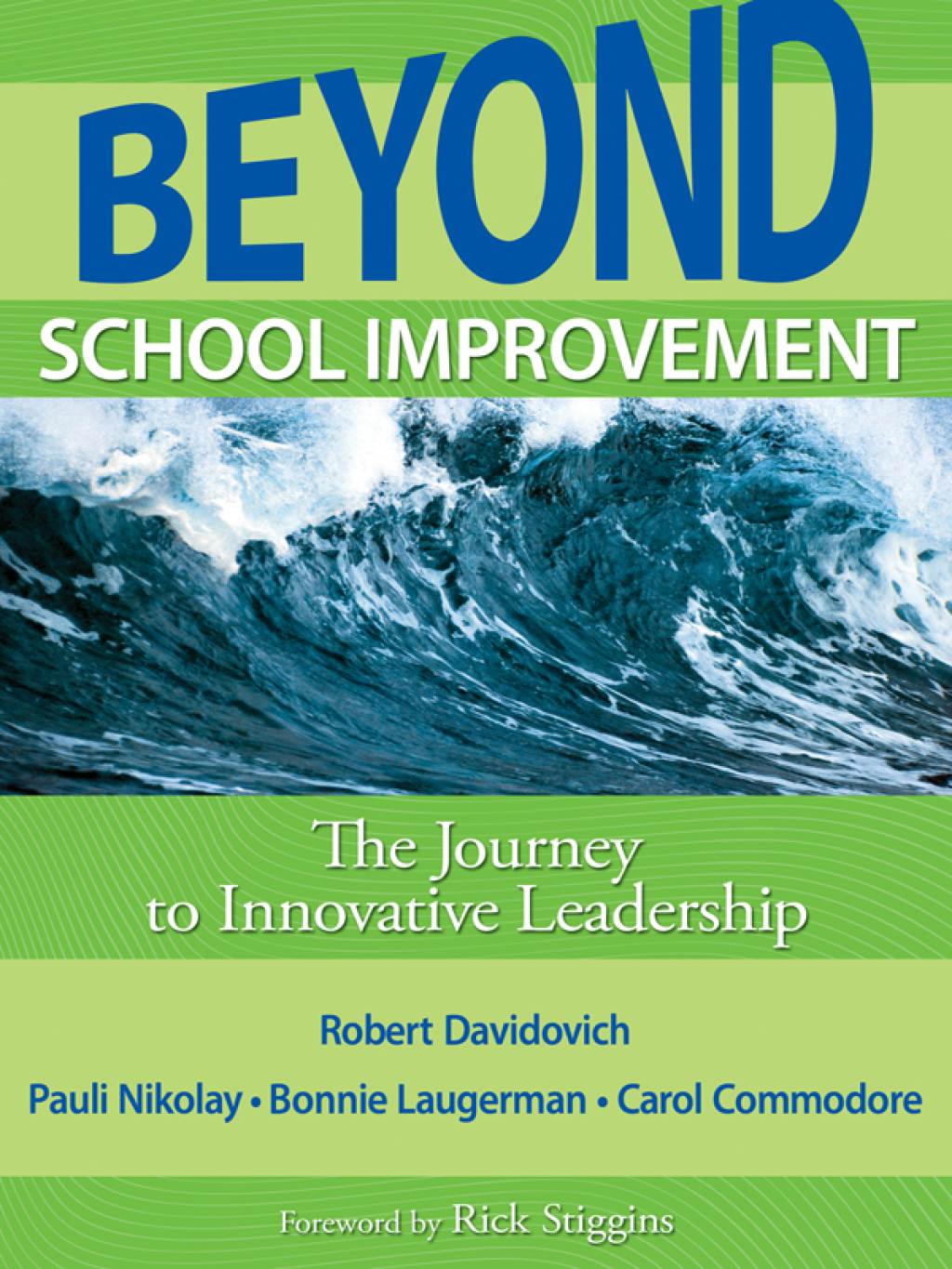 Beyond School Improvement The Journey to Innovative Leadership 1st Edition - (PDF/EPUB Version)