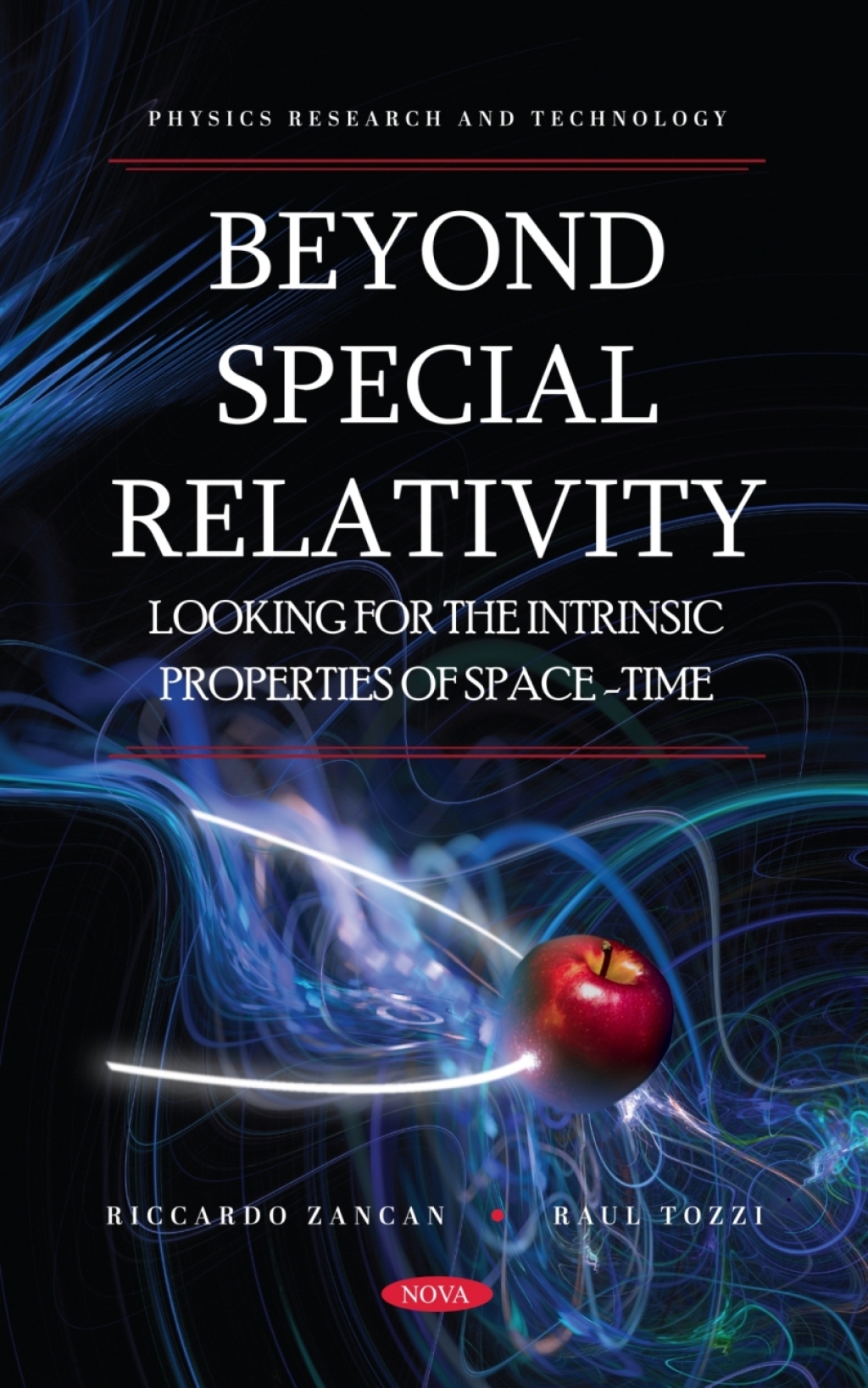 Beyond Special Relativity: Looking for the Intrinsic Properties of Space-Time â€“ PDF/EPUB Version Downloadable