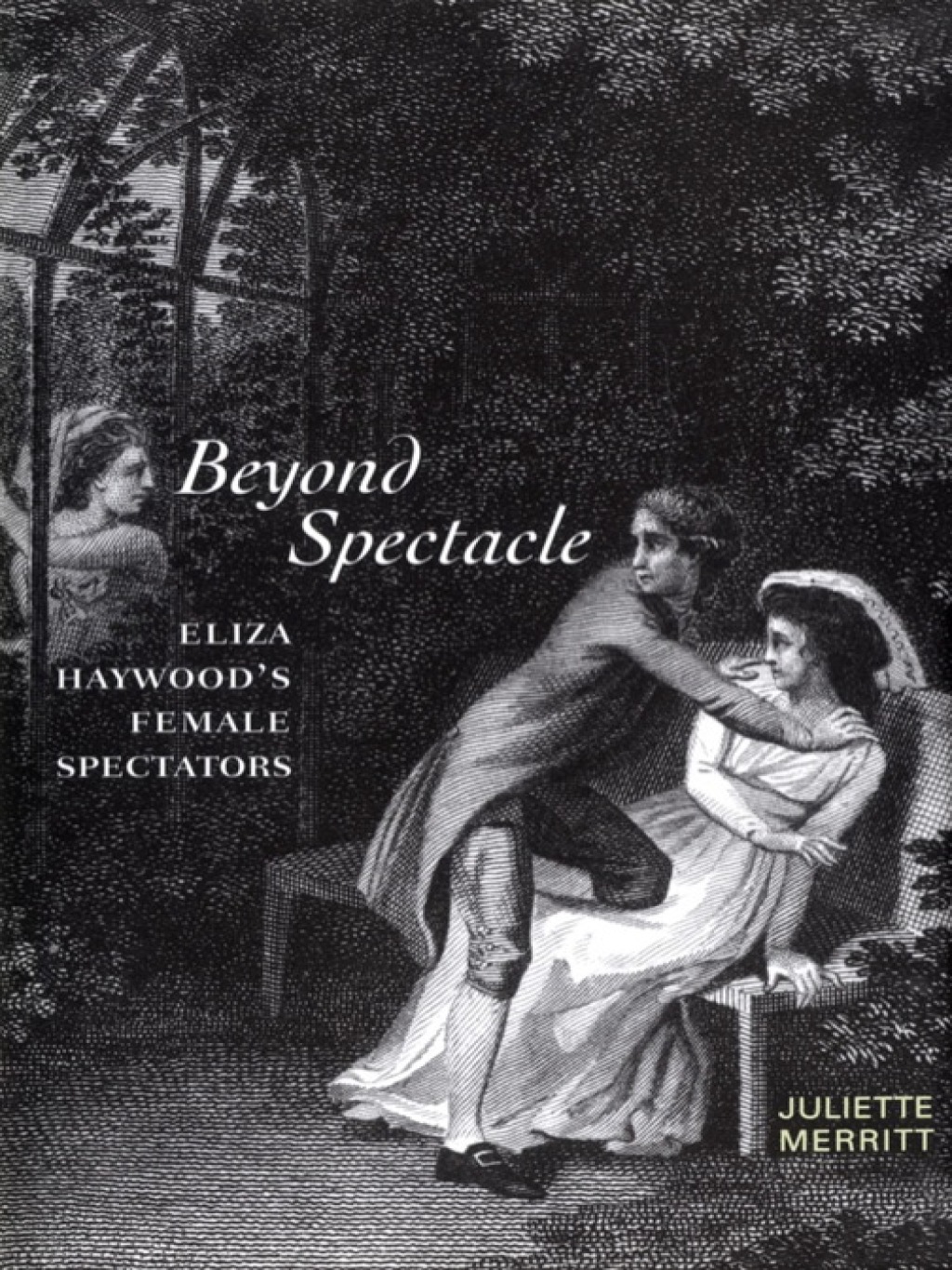 Beyond Spectacle Eliza Haywood's Female Spectators 1st Edition â€“ PDF/EPUB Version Downloadable
