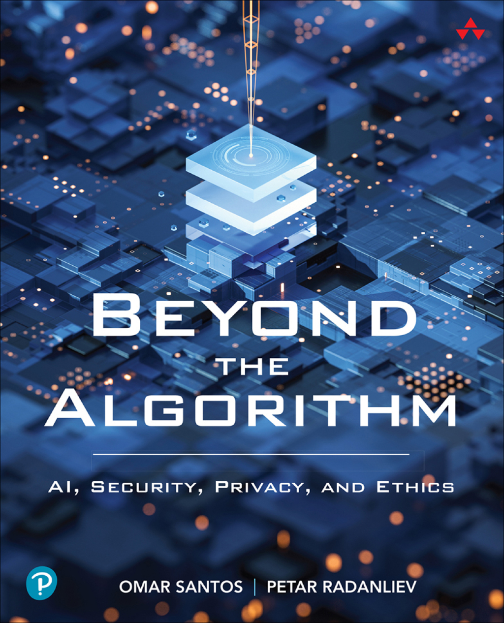 Beyond the Algorithm: AI, Security, Privacy, and Ethics 1st Edition â€“ PDF/EPUB Version Downloadable
