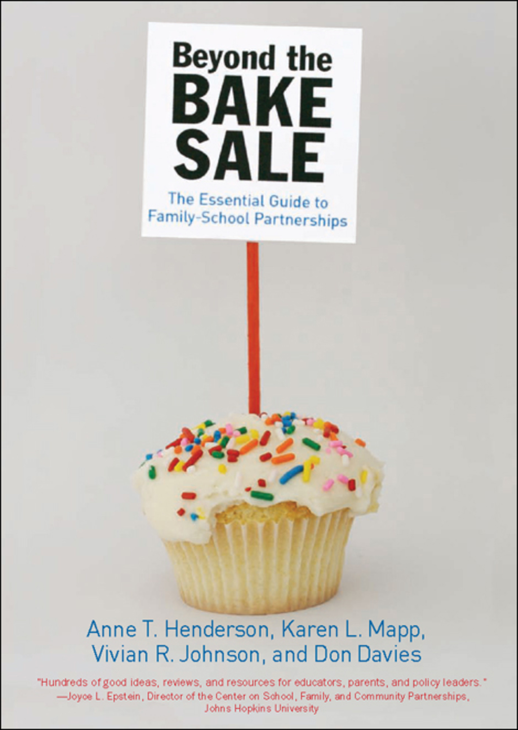 Beyond the Bake Sale The Essential Guide to Family/school Partnerships - (PDF/EPUB Version)