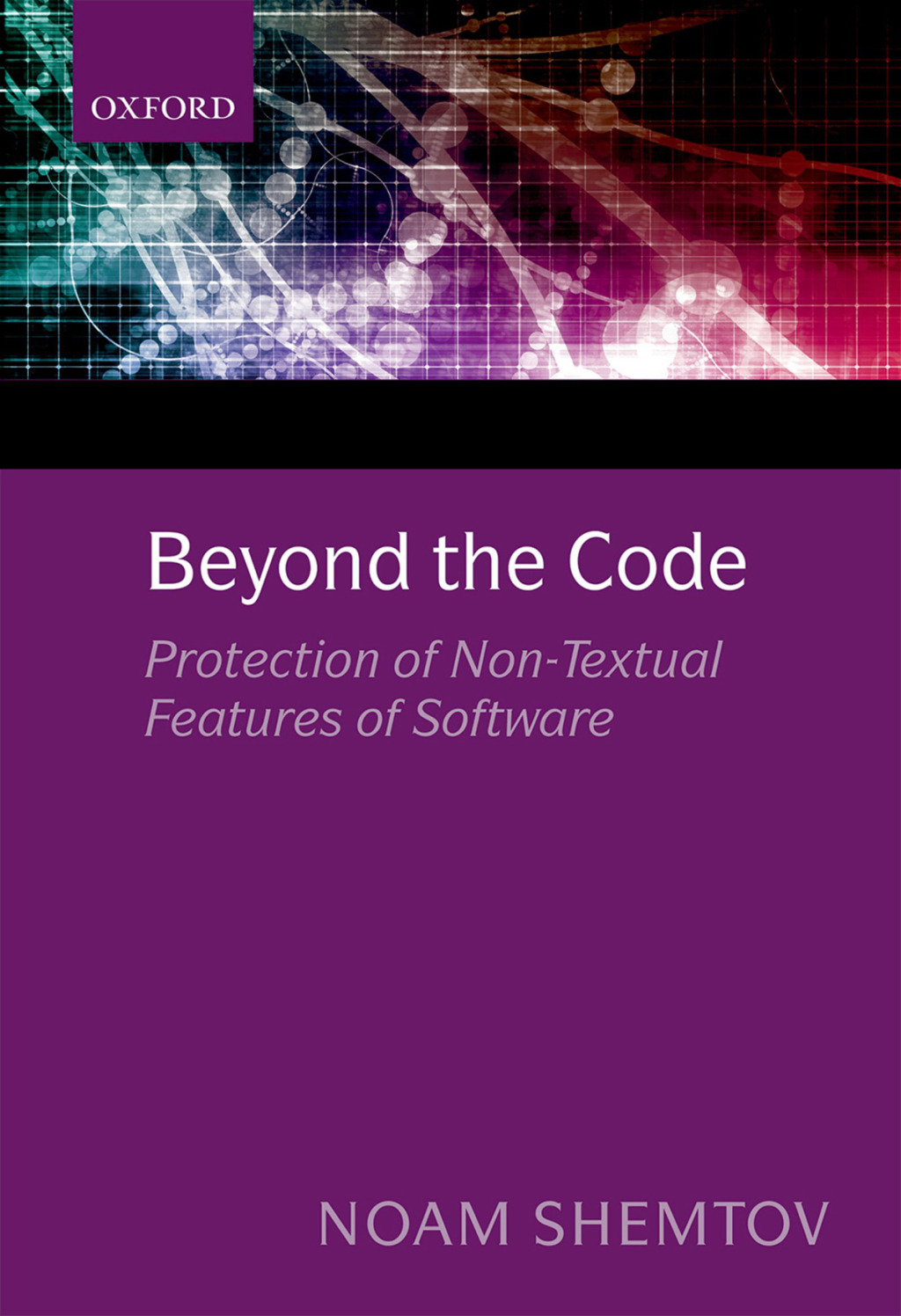 Beyond the Code Protection of Non-Textual Features of Software  â€“ PDF/EPUB Version Downloadable