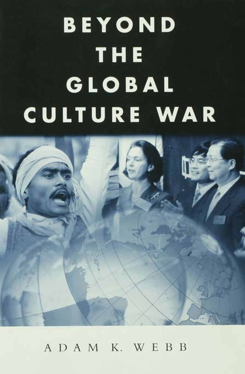 Beyond the Global Culture War 1st Edition â€“ PDF/EPUB Version Downloadable